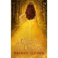 thumbnail image 1 of A Crown of Dawn A Crown of Echoes Paperback 1949222438 9781949222432 Brindi Quinn, 1 of 1