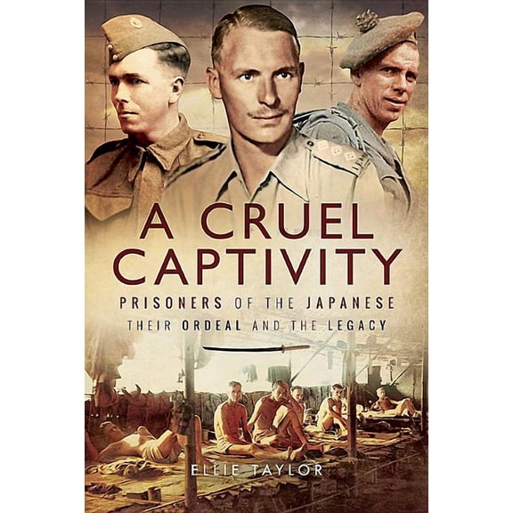 A Cruel Captivity (Hardcover)