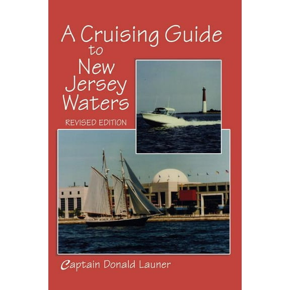 A Cruising Guide to New Jersey Waters (Paperback)