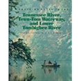 thumbnail image 1 of Pre-Owned A Cruising Guide to the Tennessee River, Tenn-Tom Waterway, and the Lower Tombigbee River (Hardcover) 0877422591 9780877422594, 1 of 1