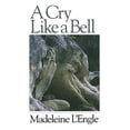 thumbnail image 1 of Pre-Owned A Cry Like a Bell (Paperback) 0877881480 9780877881483, 1 of 1