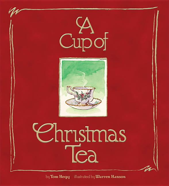 A Cup of Christmas Tea (Hardcover) - Walmart.com