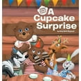 thumbnail image 1 of A Cupcake Surprise: Mama Bear's Bunch, (Hardcover), 1 of 1