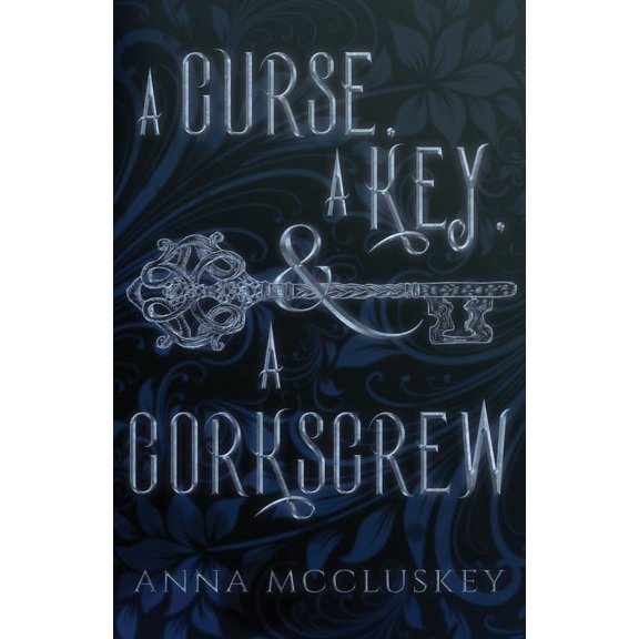 Rhymes with Witch A Curse, A Key, & A Corkscrew: A Quirky Paranormal Comedy, Book 1, (Paperback)