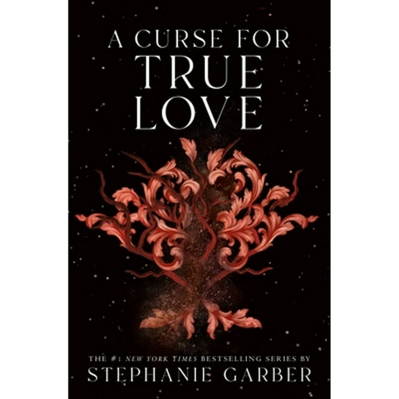 Pre-Owned A Curse for True Love (Once Upon a Broken Heart, 3)