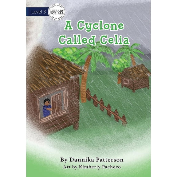 A Cyclone Called Celia, (Paperback)