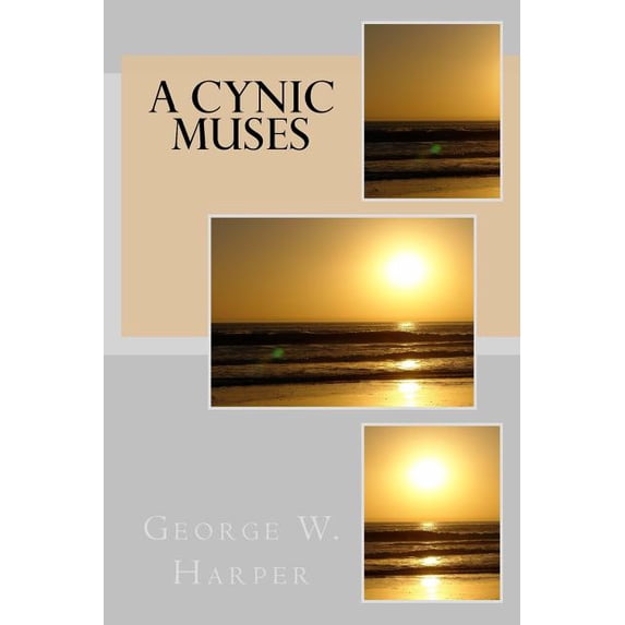 A Cynic Muses (Paperback)