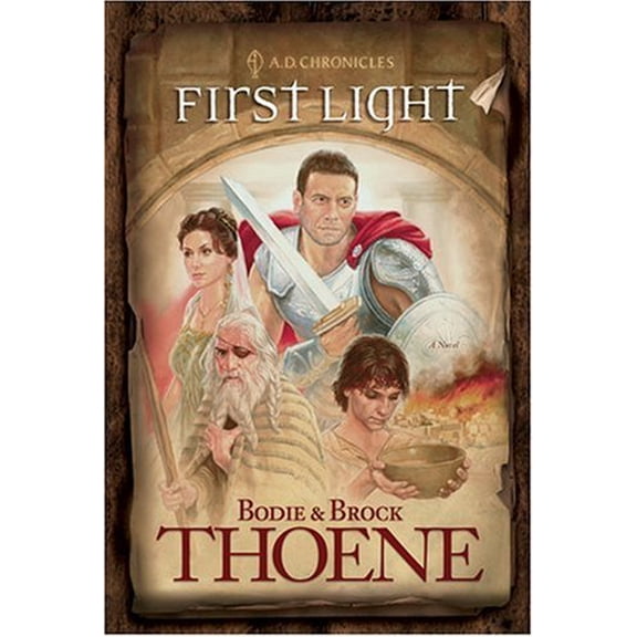 Pre-Owned First Light (A. D. Chronicles, Book 1) (Hardcover) 0842375066 9780842375061