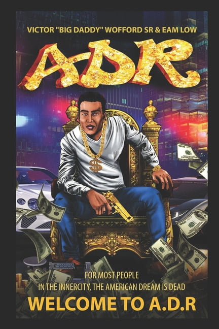 A.D.R American Dream Remix: Adr (Series #1) (Paperback)