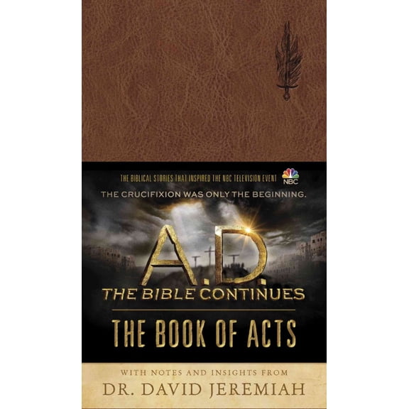 Pre-Owned A.D. the Bible Continues: The Book of Acts: The Incredible Story of the First Followers of Jesus, According to the Bible