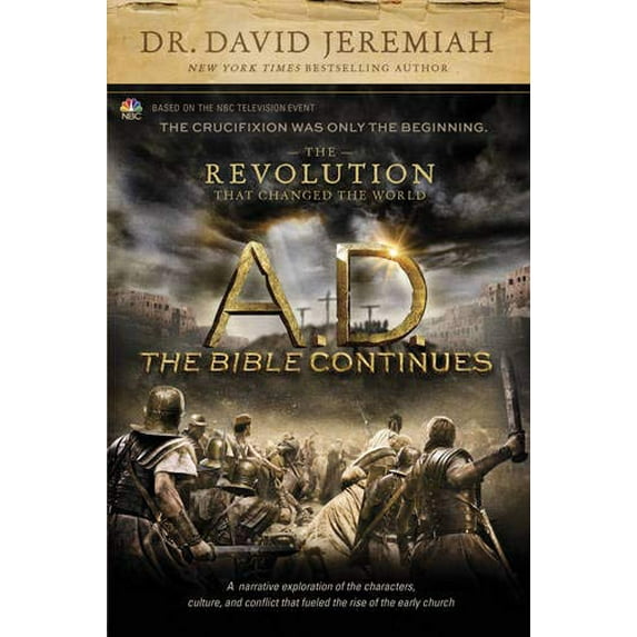 Pre-Owned A.D. The Bible Continues: The Revolution That Changed the World (Hardcover) 1496407954 9781496407955