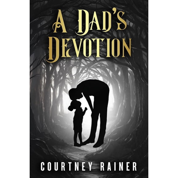 A Dad's Devotion, (Paperback)