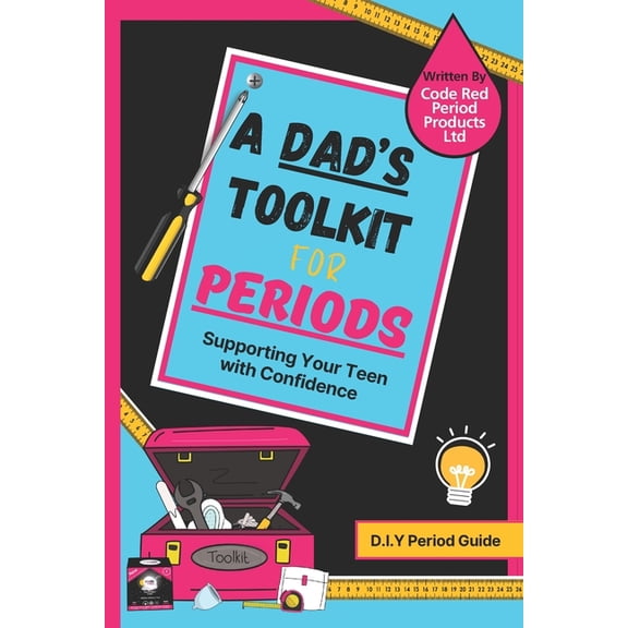 A Dad's ToolKit For Periods, (Paperback)