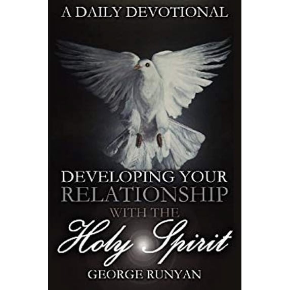 Pre-Owned A Daily Devotional - Developing Your Relationship with the Holy Spirit (Paperback) 1615290524 9781615290529