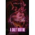 thumbnail image 1 of A Daily Routine, (Paperback), 1 of 1