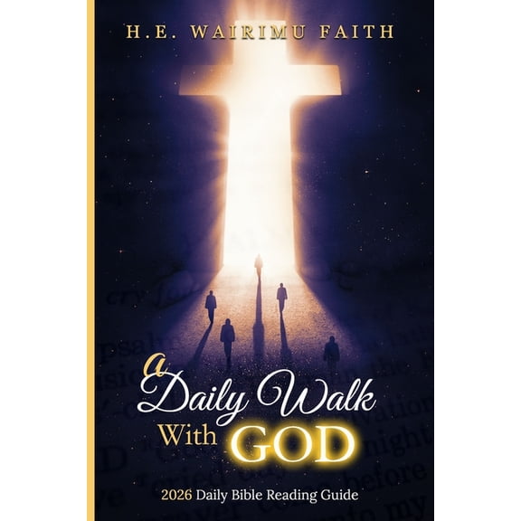 A Daily Walk with God: 2026 Bible Reading Plan, (Paperback)