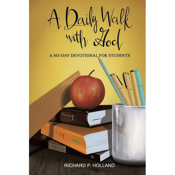 A Daily Walk with God: A 365-Day Devotional for Students, (Paperback)