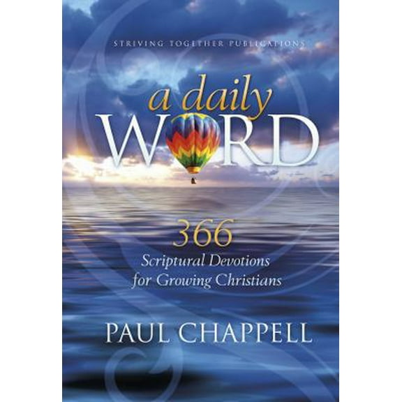 Pre-Owned A Daily Word: 366 Scriptural Devotions for Growing Christians (Hardcover) 1598940767 9781598940763
