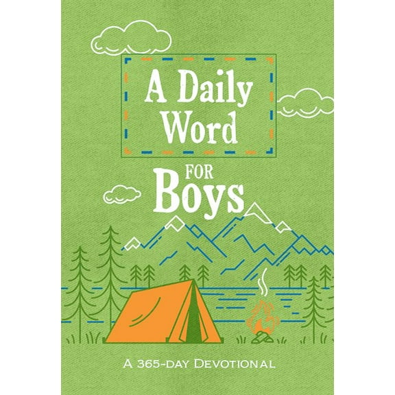 DAILY WORD FOR BOYS A 365 DAY DEVOTIONAL, A