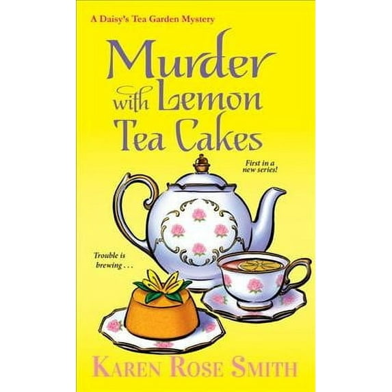 Murder with Lemon Tea Cakes