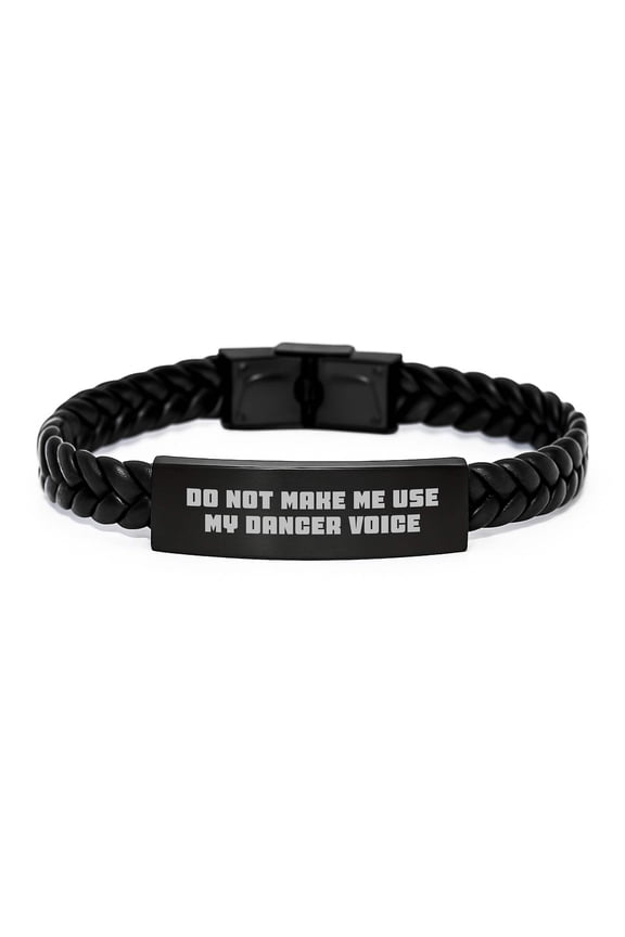 A Dancer's Delight - Funny Quote Gifts for Dancers from Friends on Christmas - Interlaced Leather Bracelet
