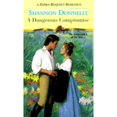 thumbnail image 1 of Pre-Owned A Dangerous Compromise (Zebra Regency Romance) (Paperback) 0821767526 9780821767528, 1 of 1