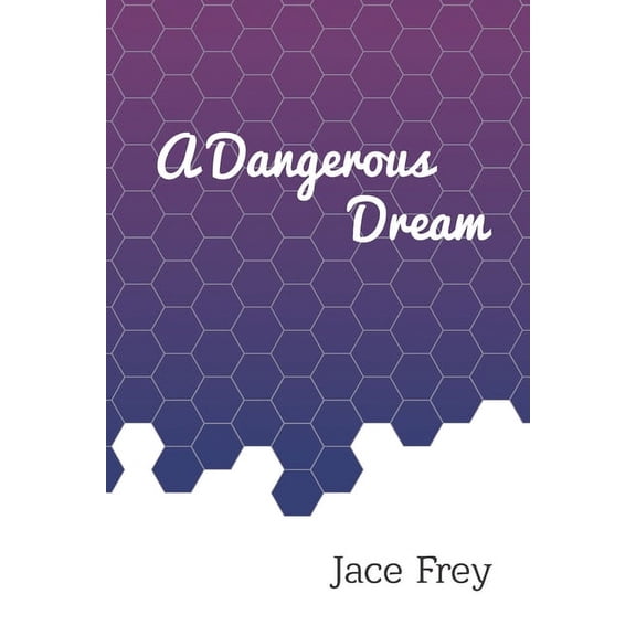 A Dangerous Dream (Paperback)