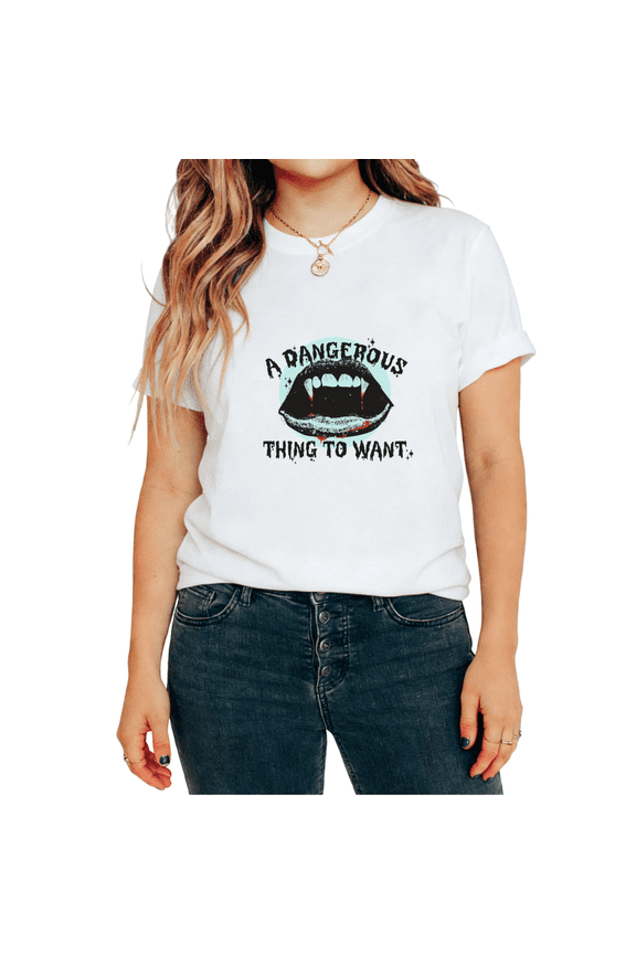 A Dangerous Thing To Want Vampire Fangs Graphic Tees T-shirt Gothic Dark Romance Tops Short Sleeve White S-5XL
