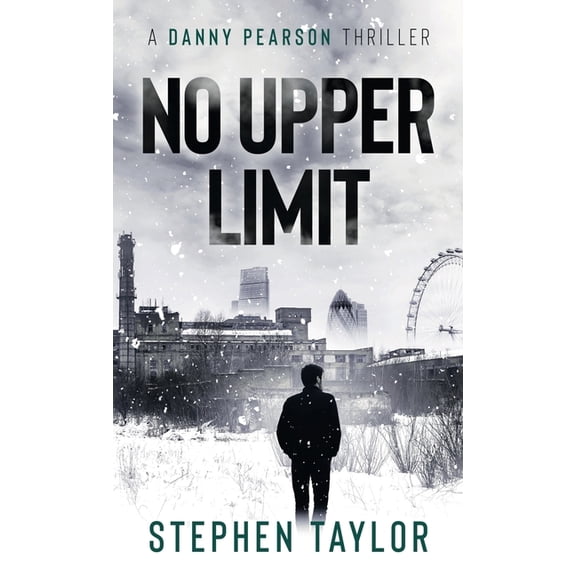 A Danny Pearson Thriller No Upper Limit, Book 8, (Hardcover)