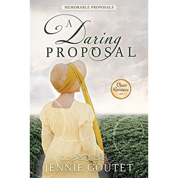Pre-Owned A Daring Proposal (Paperback) 1462139582 9781462139583