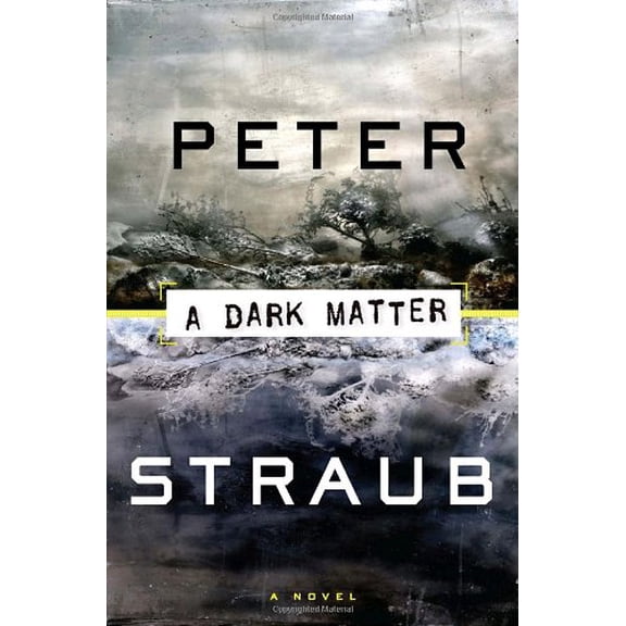 Pre-Owned A Dark Matter (Hardcover) 038551638X 9780385516389