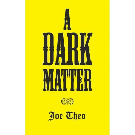A Dark Matter (Paperback)