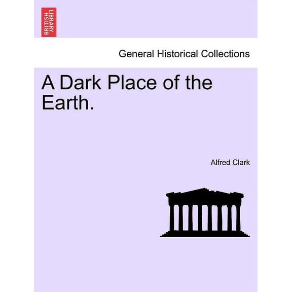 A Dark Place of the Earth. (Paperback)
