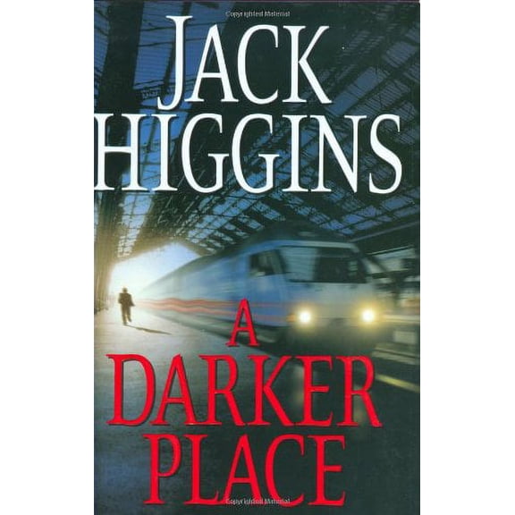 A Darker Place (Hardcover) by Jack Higgins