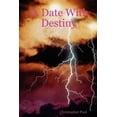 thumbnail image 1 of A Date with Destiny, (Paperback), 1 of 1