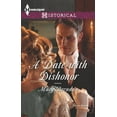 thumbnail image 1 of Pre-Owned A Date with Dishonor (Harlequin Historical) (Unknown) 0373297572 9780373297573, 1 of 1