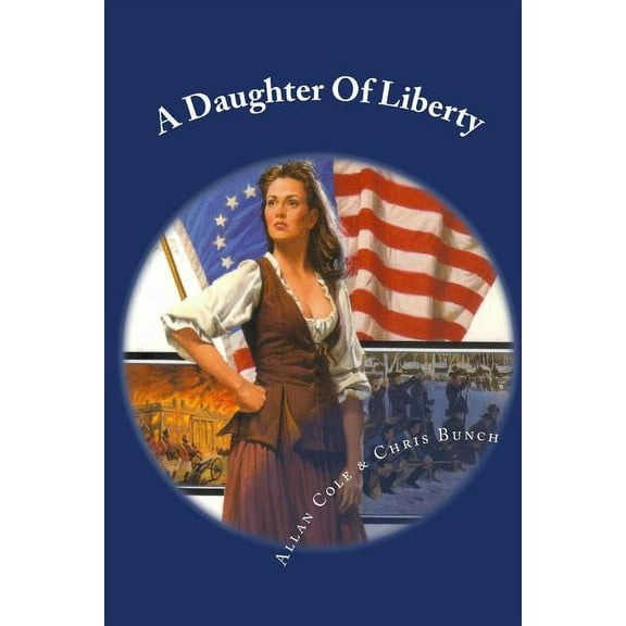 A Daughter Of Liberty (Paperback)