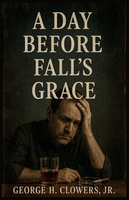 A Day Before Fall's Grace, (Paperback)
