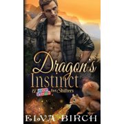 A Day Care for Shifters Dragon's Instinct, Book 2, Paperback