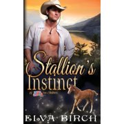 A Day Care for Shifters Stallion's Instinct, Book 5, Paperback