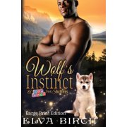 A Day Care for Shifters Wolf's Instinct Large Print Edition, Book 1, Paperback