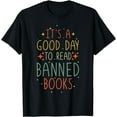 thumbnail image 1 of A Day To Read Banned Book Funny Book Lover Reader Read Books T-Shirt, 1 of 4