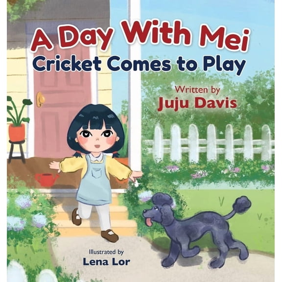 A Day With Mei: Cricket Comes to Play, (Hardcover)
