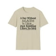 thumbnail image 1 of A Day Without Math Is Like, Gildan Unisex T-Shirt, Math Graphic Tee, S-3XL, 1 of 3