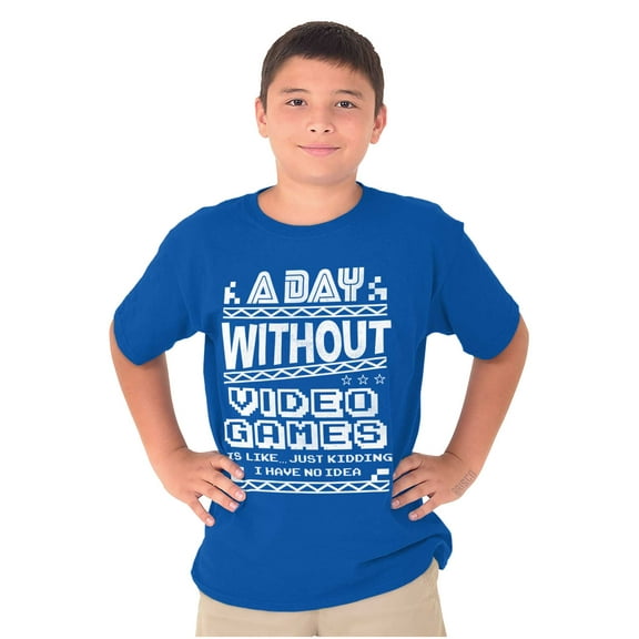 A Day Without Video Games Crewneck T Shirts Boy Girl Teen Brisco Brands X