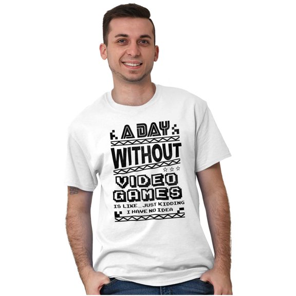 A Day Without Video Games Men's Graphic T Shirt Tees Brisco Brands M