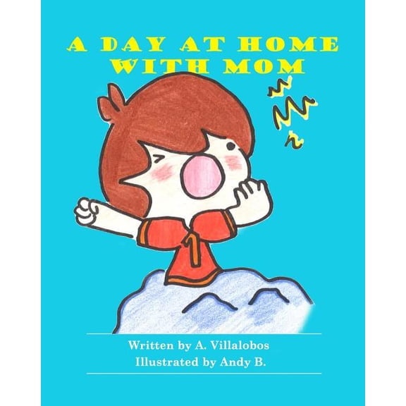 A Day at Home with Mom, (Paperback)