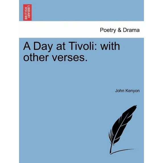A Day at Tivoli : With Other Verses. (Paperback)