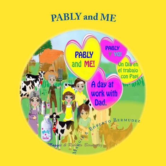 A Day at Work with Dad Pably and Me, " A day at work with Dad": A day at work with dad, Book 2, (Paperback)