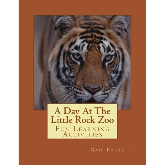 A Day at the Little Rock Zoo, (Paperback)